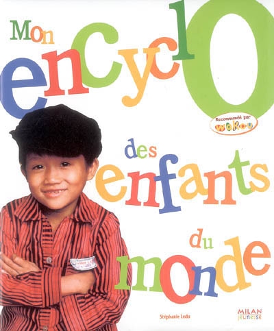 Mon encyclo des enfants du monde - 