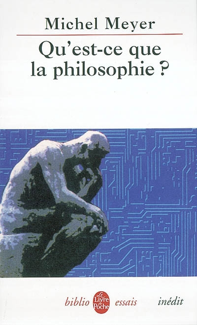 Qu'est-ce que la philosophie ? - 