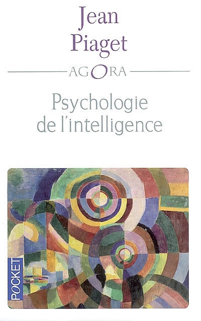 psychologie de l'intelligence (La) - 