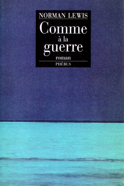 Comme à la guerre - 