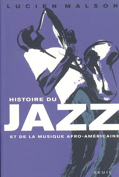 Histoire du jazz et de la musique afro-américaine - 