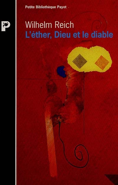 éther, Dieu et le diable (L') - 