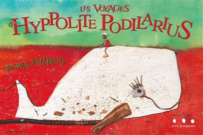 voyages d'Hippolyte Podilarius (Les ) - 