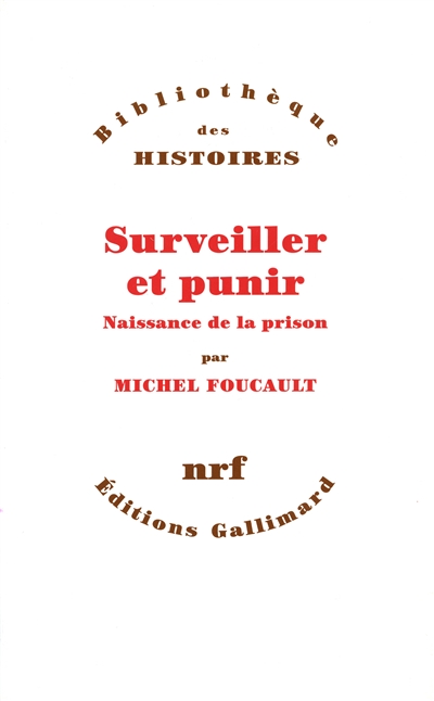 Surveiller et punir - 