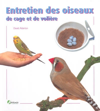 Entretien des oiseaux de cage et de volière - 