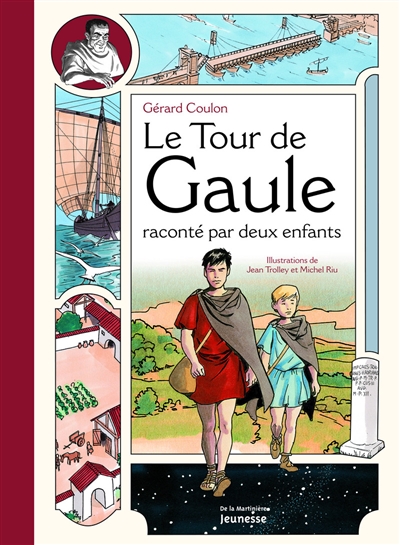 tour de Gaule raconté par deux enfants (Le) - 