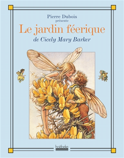 jardin féerique de Cicely Mary Barker (Le) - 