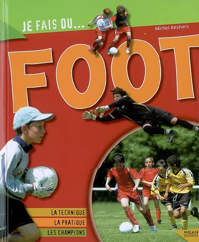 Je fais du foot - 