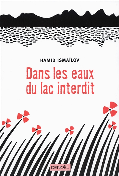 Dans les eaux du lac interdit - 