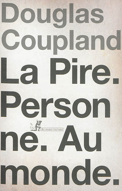 pire personne au monde (La) - 