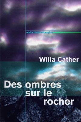 Des ombres sur le rocher - 