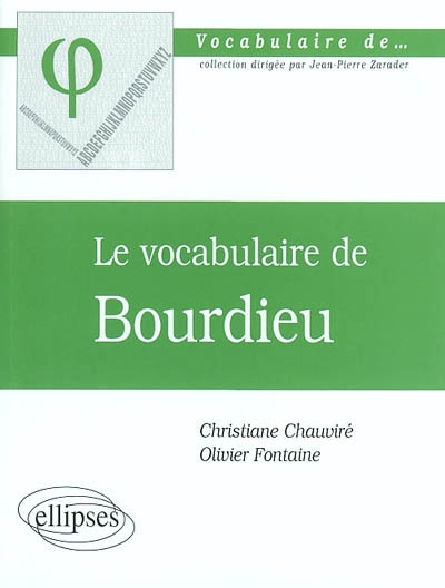 vocabulaire de Bourdieu (Le) - 