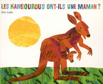 Les kangourous ont-ils une maman ? - 