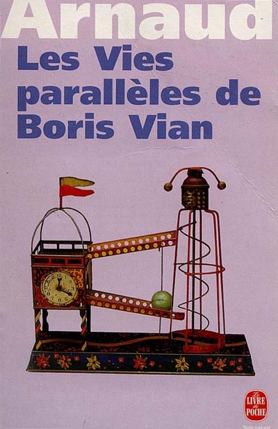 vies parallèles de Boris Vian (Les ) - 