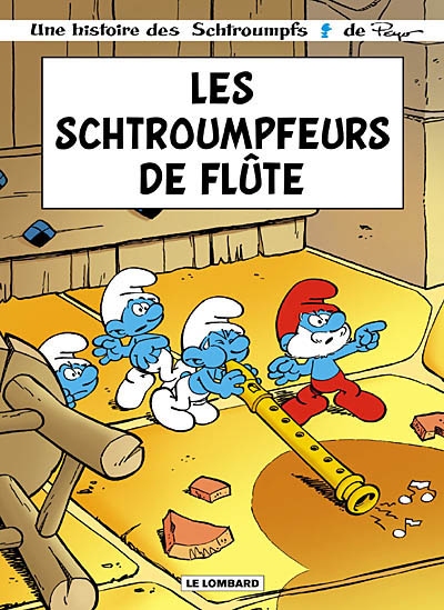 schtroumpfeurs de flûte (Les ) - 