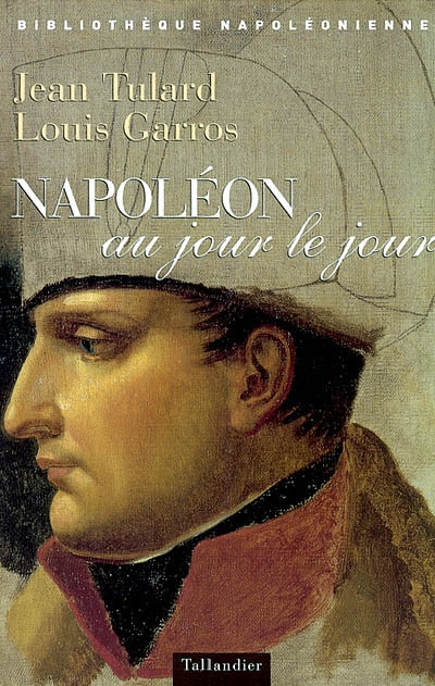 Itinéraire de Napoléon au jour le jour - 