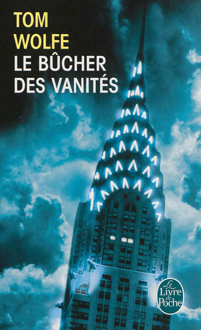 bûcher des vanités (Le) - 