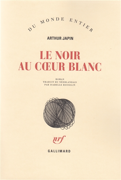 noir au coeur blanc (Le) - 