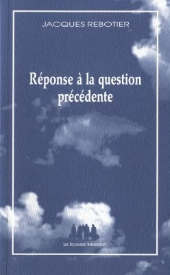 Réponse à la question précédente - 