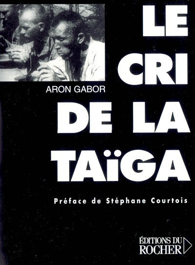 cri de la taïga (Le) - 