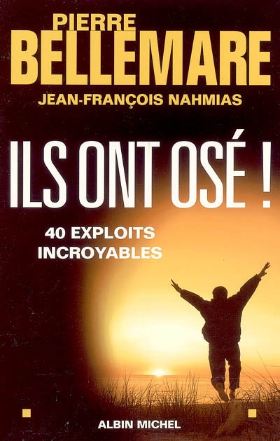 Ils ont osé - 