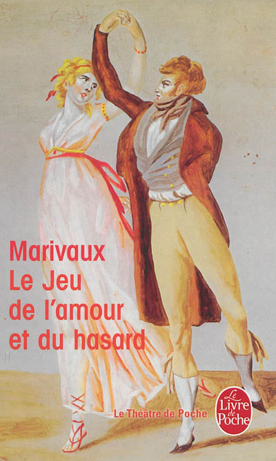 jeu de l'amour et du hasard (Le) - 