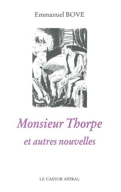 Monsieur Thorpe et autres nouvelles - 