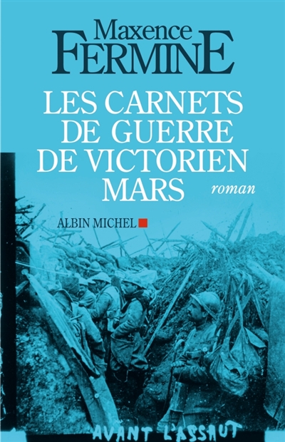 carnets de guerre de Victorien Mars (Les ) - 