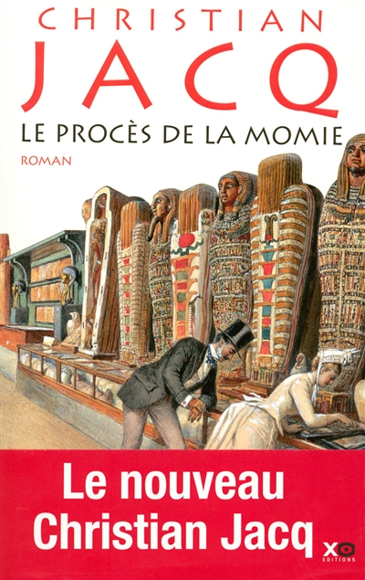 Procès de la momie (Le) - suivi de Le Mystère des momies - 