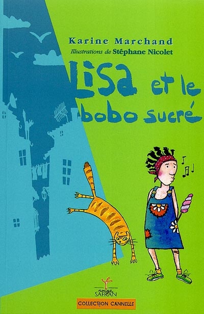 Lisa et le bobo sucré - 