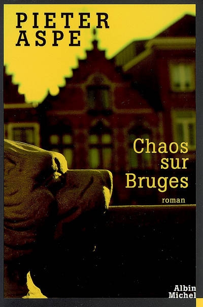 Chaos sur Bruges - 