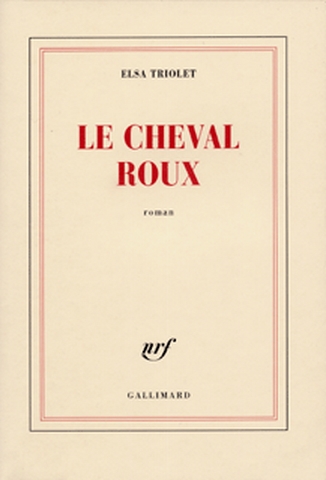 Cheval roux ou les Intentions humaines (Le) - 