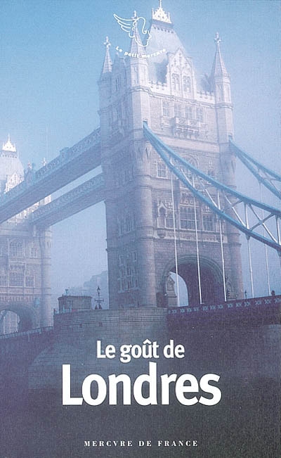 goût de Londres (Le) - 