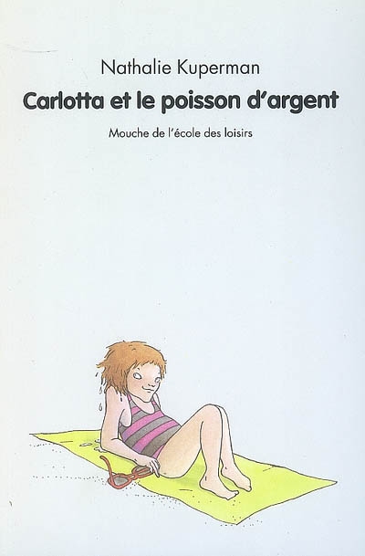 Carlotta et le poisson d'argent - 