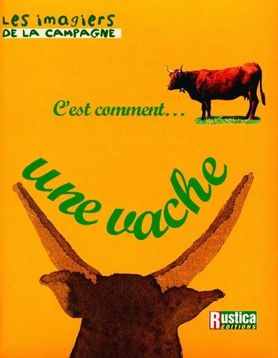 C'est comment... une vache - 