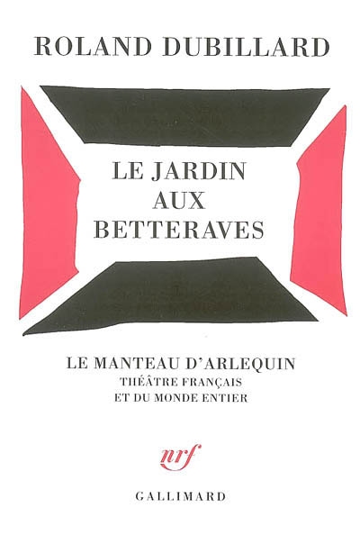 Jardin aux betteraves (Le) - 