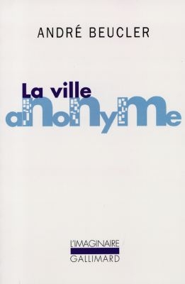 ville anonyme (La) - 