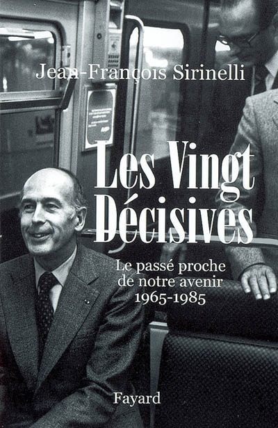 vingt décisives, 1965-1985 (Les ) - 