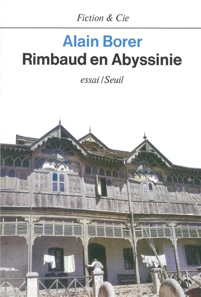 Rimbaud en Abyssinie - 