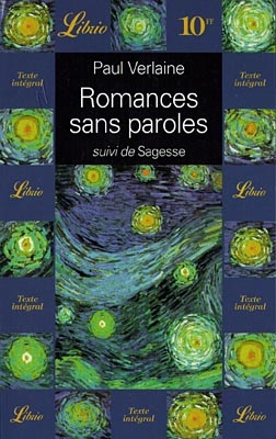 Romances sans paroles - suivi de Sagesse - 