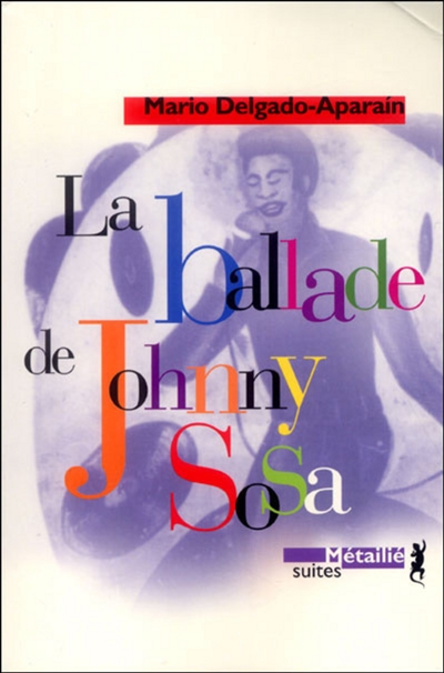 Ballade de Johnny Sosa (La) - 