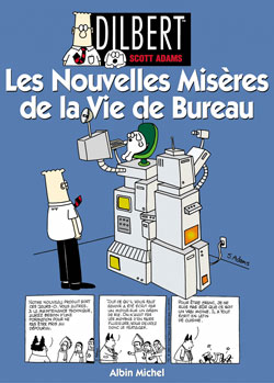 nouvelles misères de la vie de bureau (Les ) - 