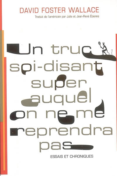 Un truc soi-disant super auquel on ne me reprendra pas - 