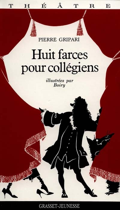 Huit farces pour collégiens - 