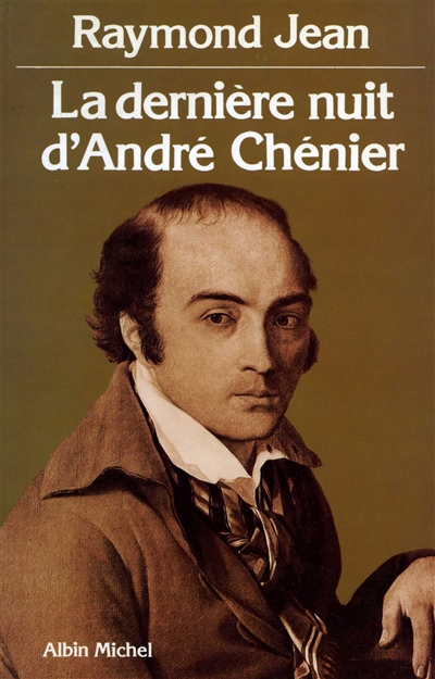 Dernière nuit d'André Chénier (La) - 