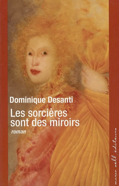 sorcières sont des miroirs (Les ) - 