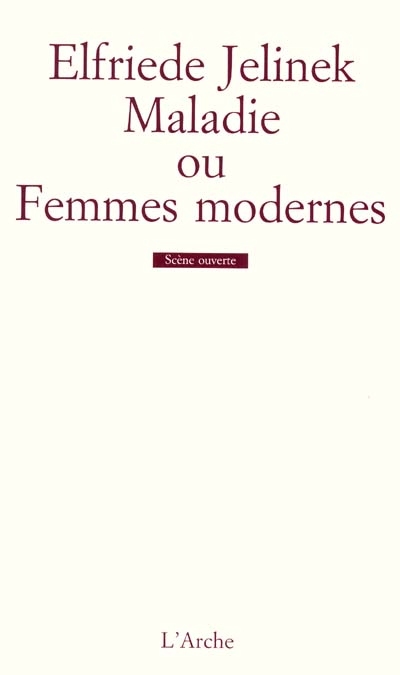 Maladie ou Femmes modernes - 