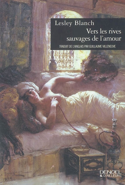 Vers les rives sauvages de l'amour - 