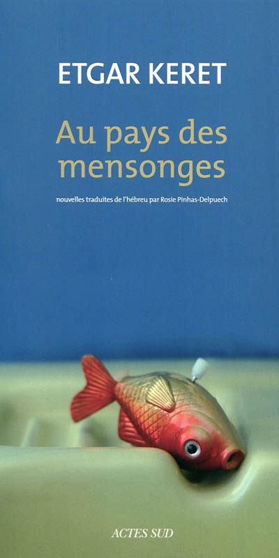 Au pays des mensonges - 