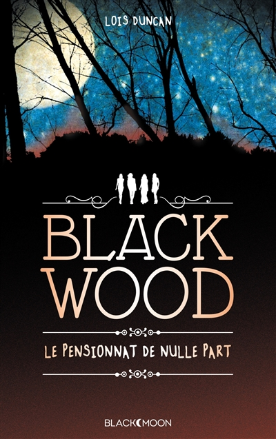 Blackwood, le pensionnat de nulle part - 